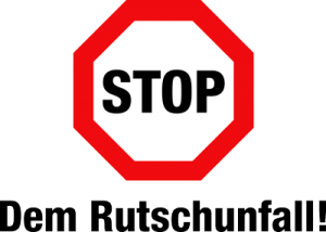 Stop dem Rutschunfall